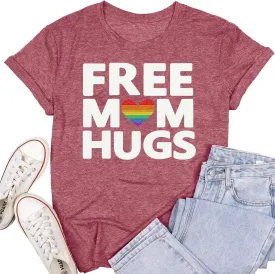 Womens LGBTQ Pride Shirts Free Mom Hugs Ally T-Shirt Rainbow Gay Less Pride Short Sleeve